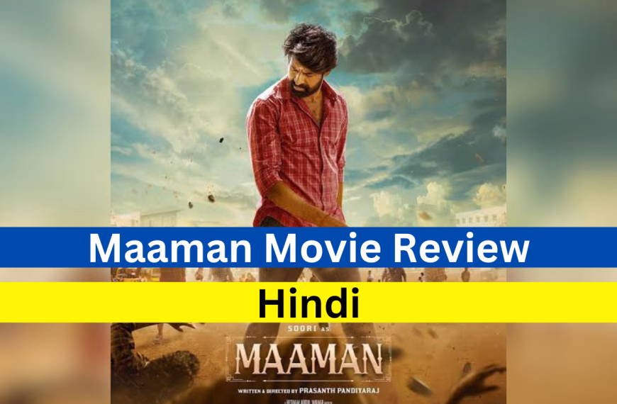 Maaman Movie Review Hindi